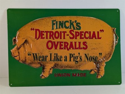 Finck's Detroit Special Overalls Pig's Nose 15'' Ande Rooney Embossed Tin Sign