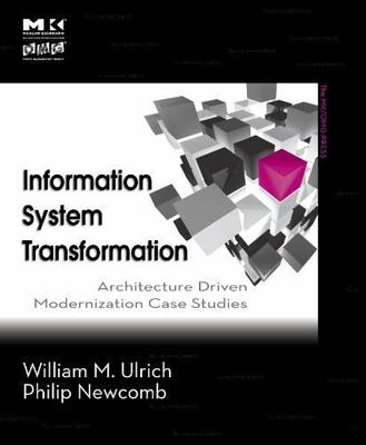 Information Systems Transformation: Architec- 0123749131, paperback, Ulrich, new