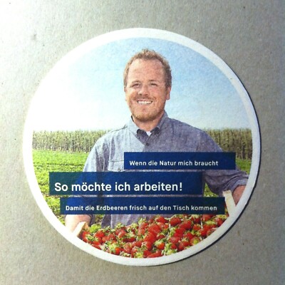 Werbe - Bierdeckel , Coaster , SO MÖCHTE ICH ARBEITEN #3779#