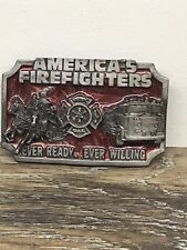 VINTAGE 1983 AMERICA'S FIREFIGHTERS EVER READY WILLING BELT BUCKLE