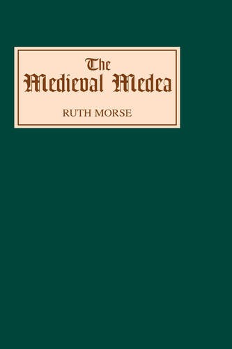The Medieval Medea Morse Hardback D. S. Brewer 9780859914598