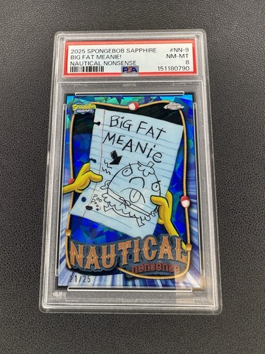 2025 Topps SpongeBob Sapphire Case Hit SSP PSA 8 Big Fat Meanie /25 -HG