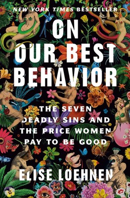 On Our Best Behavior | Elise Loehnen | Buch | Englisch | 2023