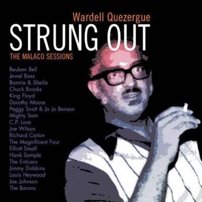 WARDELL QUEZERGUE STRUNG OUT verschiedene - Neu & versiegelt Southern Soul CD (Grapevine)