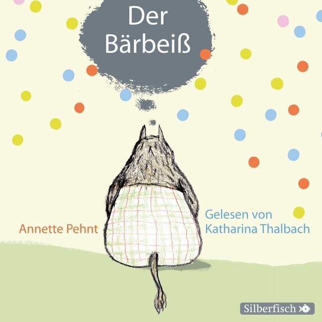 Thumbnail - Annette Pehnt | Bärbeiß 1: Der Bärbeiß, 1 Audio-cd | Audio-cd |