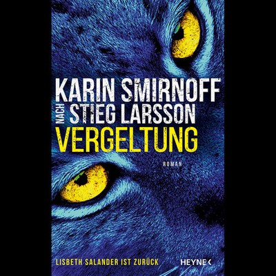 Vergeltung: Roman (Millennium, Band 8) Karin Smirnoff
