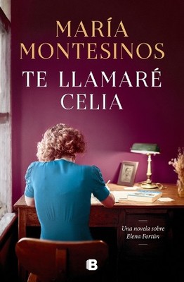 María Montesino Te llamaré Celia / I Will Call Y (Gebundene Ausgabe) (US IMPORT)