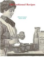 Michael Wagner | Old Fashioned Recipes | Taschenbuch | Englisch (2017)