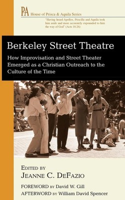 Jeanne C. Defazio | Berkeley Street Theatre | Buch | Englisch (2017) | Gebunden