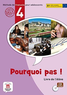PORQUOI PAS! 4 LIVRE DE L'ELEVE + : PORQUOI PAS! 4 LIVRE By Marie Bretonnier