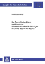 Alexey Mukhanov | Die Europäische Union und ...