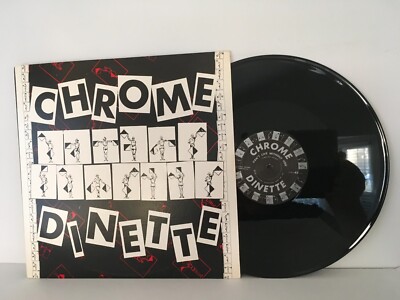 Chrome Dinette - Robot Love / Can't Live Without You - 45rpm 12'' Single