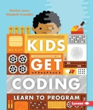Learn to Program by Lyons, Heather; Tweedale, Elizabeth