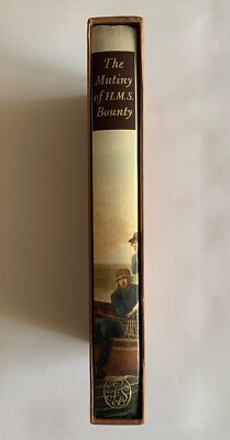 The Mutiny of H.M.S. Bounty by Sir John Barrow, HC, Folio Ed., 2nd Print (1999)