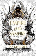 Empire of the Vampire, Jay Kristoff,  Paperback