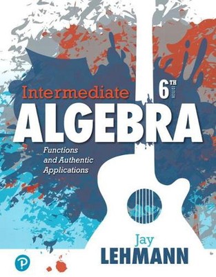 Algebra für Fortgeschrittene: Funktionen und authentische Anwendungen von Jay Lehmann (Englisch