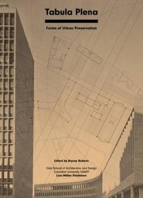 Bryony Roberts Tabula Plena (Paperback)