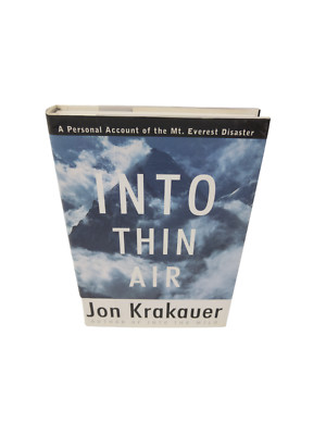 Into Thin Air: A Personal Account of the Mt. Everest Disaster Krakauer, Jon Buch