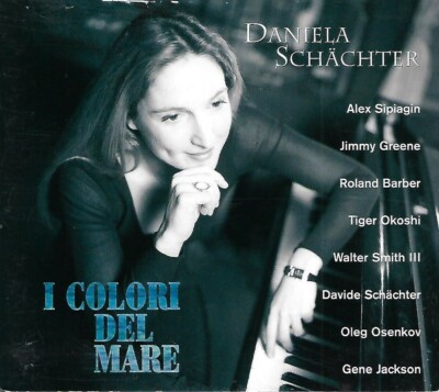 I Colori del Mare by Daniela Schächter (CD, 2006, Splasc(h) Records)