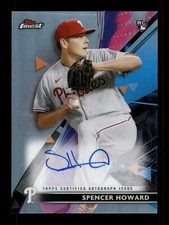 2021 TOPPS FINEST SPENCER HOWARD ROOKIE REFRACTOR AUTO PHILADELPHIA PHILLIES