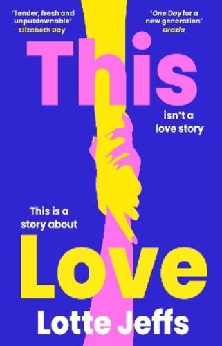 Thumbnail - Lotte Jeffs This Love (gebundene Ausgabe)