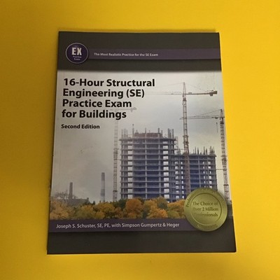16-Hour Structural Engineering (SE) Practice Exam for Buildings