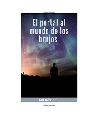 El portal al otro mundo de los brujos, Perez, Sofia
