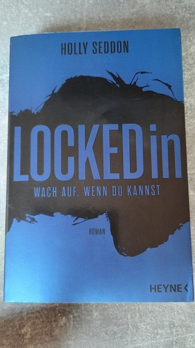 LOCKEDin : wach auf, wenn du kannst - Holly Seddon
