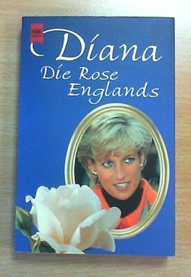 Diana, die Rose Englands - Keith Allan Noble (1997, TB)   (Nur drin geblättert)