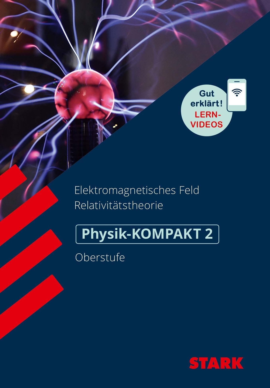 Thumbnail - Stark Physik-kompakt Gymnasium - Oberstufe - Band 2 9783849048082