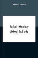 Medical Laboratory Methods And Tests Herbert French Taschenbuch Englisch 2020