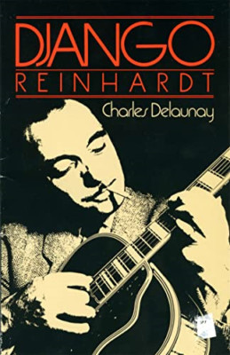 Django Reinhardt (Da Capo Paperback) - Paperback NEW Delaunay, Charl 1 Aug 1982