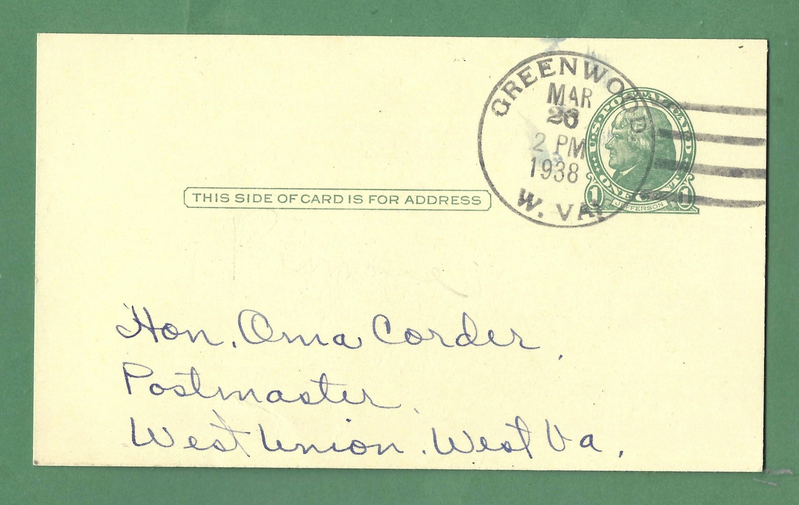 Greenwood, WV 1938 postmark on postal card with postmaster signature on back, VF