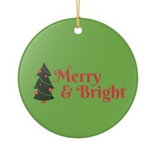 Merry  Bright Christmas Tree Ceramic Ornament