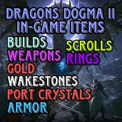 Dragons Dogma 2 In Game Items - Gold - Builds - Weapons - +4 Dragonforged [Ps5]