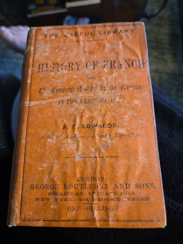 Antique Book ,The History Of France By A.B.Edwards, 1858,George Routledge & Sons