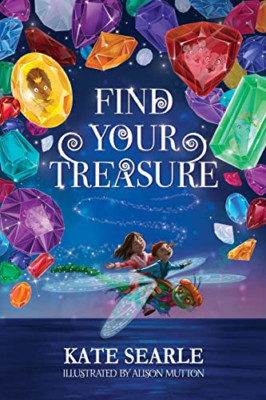 Find Your Treasure - Paperback NEW Searle, Kate 01/09/2022