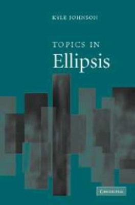 Topics in Ellipsis by Cambridge University Press 9780521131049 NE