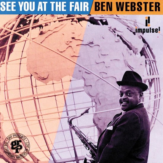 Ben Webster See You At The Fair Vinyl LP 180g New And Sealed