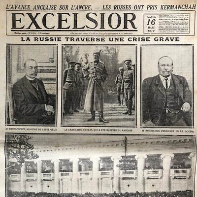 Journal EXCELSIOR WW1 16 03 1917 Grand Duke Nicholas Crisis Russia Douma Gommécourt