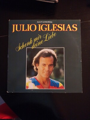 Julio Iglesias - Schenk mir deine Liebe - Schallplatte LP Vinyl 12''