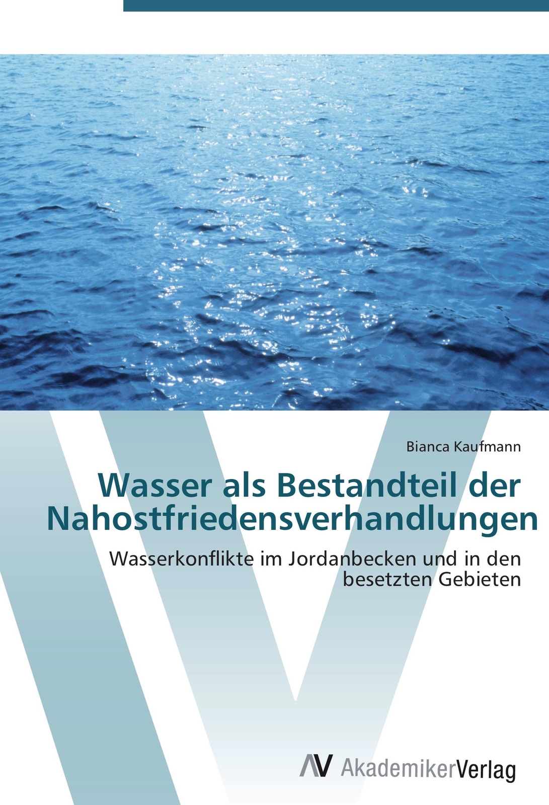 Thumbnail - Bianca Kaufmann | Wasser Als Bestandteil Der