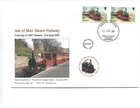 Isle of Man Railway cover, 2007, 1st day Steam railway