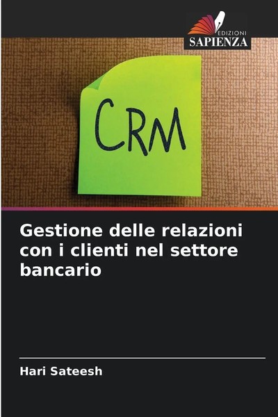 Gestione Delle Relazioni Con I Clienti Nel Settore Bancario | Hari Sateesh-image