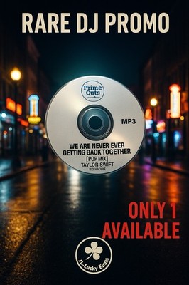 Taylor Swift Promo DJ CD We Are Never Ever Getting Back Together Prime Cuts MP3