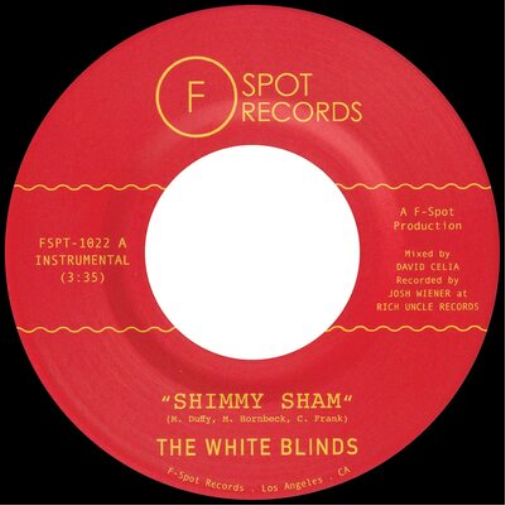 The White Blinds Shimmy Sham/Fire Eater (Vinyl LP) 7" Single