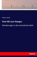 Vom Nil Zum Ganges | Buch | 9783741145834
