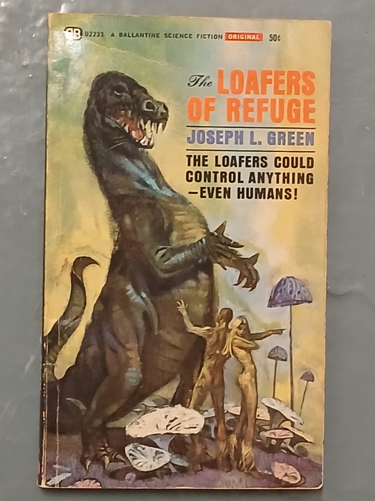 LOAFERS OF REFUGE by Joseph Green SCI-FI CLASSIC PB 1965 Ballantine Original 1st-image