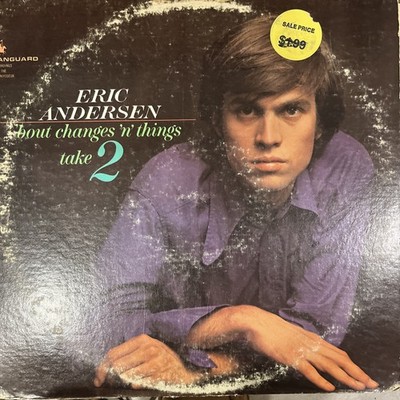 Eric Andersen -  bout changes  n  things take 2 Vinyl Record 1st Press