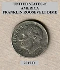 2017 D - Denver, Roosevelt 10¢ Dime "Circulated" Actual Coin Shown **FREE S&H**